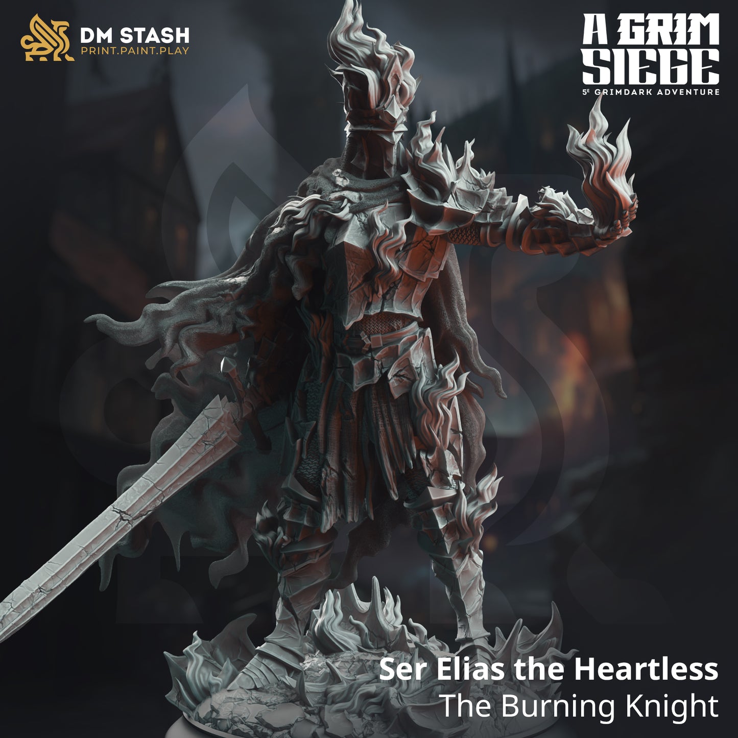 Ser Elias the Heartless - The Burning Knight