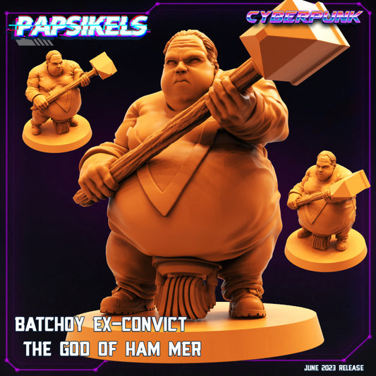 Batchoy Ex Convict The God Of Ham Mer