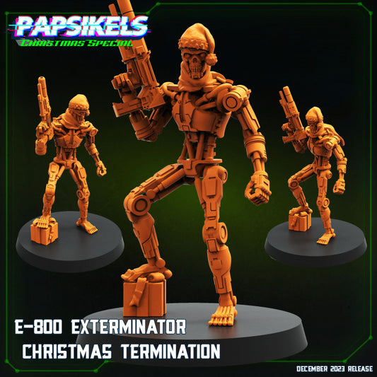 E 800 Exterminator Christmas Termination
